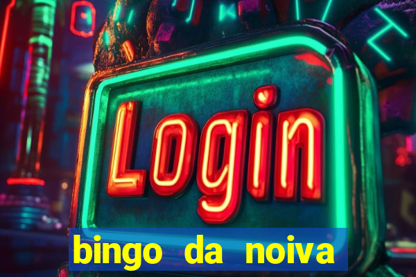 bingo da noiva para imprimir